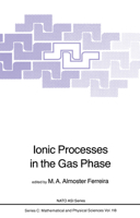 Ionic Processes in the Gas Phase 9400972504 Book Cover