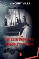 Le cimetière des enfants perdus (French Edition) B0F1B91HXG Book Cover