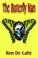 The Butterfly Man 1403391815 Book Cover