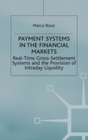 Payment Systems in the Financial Markets 0333695771 Book Cover