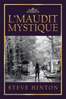 L'Maudit Mystique 149907963X Book Cover