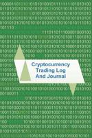 Cryptocurrency Trading Log and Journal 1726667472 Book Cover