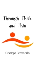 Through Thick and Thin 9908009869 Book Cover