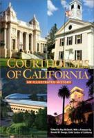 Courthouses of California: An Illustrated History 189077149X Book Cover
