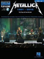 Metallica: 1991-2016: Drum Play-Along Volume 48 (Hal Leonard Drum Play-Along) 1495094847 Book Cover