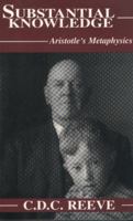 Substantial Knowledge: Aristotle's Metaphysics 0872205150 Book Cover