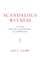 Scandalous Witness 0802877354 Book Cover