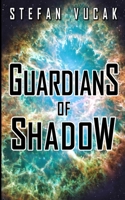 Guardians of Shadow 0648473198 Book Cover