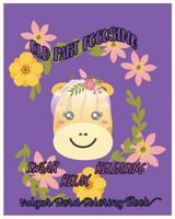 Old Fart Focusing : Swear, Releasing, Relax :Vulgar Word Coloring Book 1983730963 Book Cover