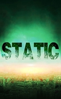 Static (EMP Survival in a Powerless World- Series) 171211641X Book Cover