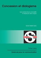 Concession Et Dialogisme: Les Connecteurs Concessifs À l'Épreuve Des Corpus 3039115049 Book Cover