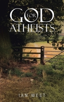 God for Atheists 172839399X Book Cover