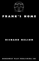 Frank's Home 1559363819 Book Cover