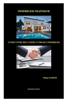 Vendez votre bien comme un pro de l'immobilier 1652596348 Book Cover