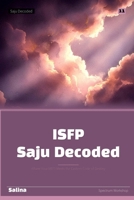 ISFP Saju Decoded: Where Your MBTI Meets the Eastern Code of Destiny B0GXL7MJDG Book Cover