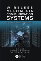 Wireless Multimedia Communication Systems: Design, Analysis, and Implementation 1138076147 Book Cover