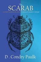 The Scarab: Courtesy of Andrew Carnegie 1534625046 Book Cover