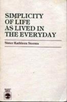 Simplicity of Life as Lived in 0819136026 Book Cover