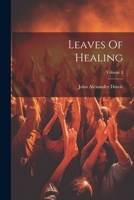 Leaves Of Healing; Volume 3 1021192724 Book Cover