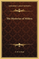 The Mysteries of Mithra 1169231438 Book Cover