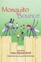 Mosquito Bounce 1999776801 Book Cover