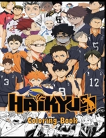Haikyuu Coloring Book: Great Volleyball Sport Anime, Haikyuu Fans Gift For Kids And Adults B09TDZMX44 Book Cover