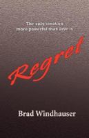 Regret 1932993827 Book Cover