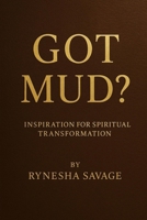 Got mud ? B0FGYDZXBF Book Cover