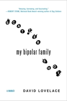Scattershot: My Bipolar Family 0525950788 Book Cover