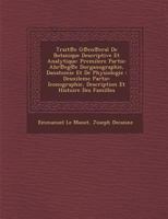 Trait℗e G℗en℗eral De Botanique Descriptive Et Analytique: Premilere Partie: Abr℗eg℗e Dorganographie, Danatomie Et De Physiologie: Deuxileme Partie: Iconographie, Description Et Histoire Des Familles 1249977215 Book Cover