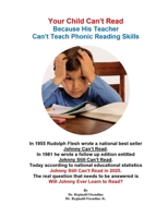 Your Child Can’t Read Because His Teacher Can’t Teach Phonic Reading Skills B0F285J1S9 Book Cover