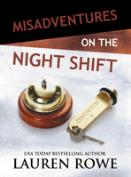 Misadventures on the Night Shift 1943893438 Book Cover