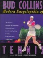Bud Collins' Modern Encyclopedia of Tennis 081039443X Book Cover