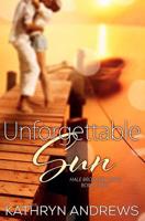 Unforgettable Sun 1508610010 Book Cover