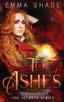 To Ashes 1723885207 Book Cover