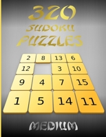 320 Sudoku Puzzles: Sudoku puzzle book for Adults B09BY3WR9D Book Cover