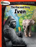 Rigorous Reading: The One and Only Ivan 142062976X Book Cover