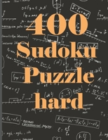 400 Sudoku Puzzle hard: Sudoku 400 Puzzles with Solutions B08TQJ8YB7 Book Cover