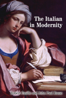 Italian in Modernity 1442641509 Book Cover