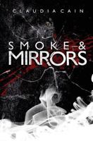Smoke and Mirrors 1545574057 Book Cover