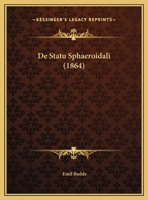 De Statu Sphaeroidali 1160412170 Book Cover