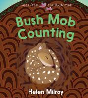 Bush Mob Counting 1922613606 Book Cover