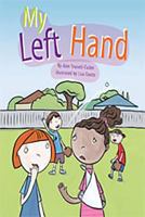 My Left Hand: Individual Student Edition Gold 1418914045 Book Cover