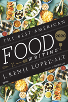The Best American Food Writing 2020 0358344581 Book Cover