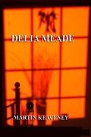 Delia Meade 191314416X Book Cover