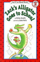 Zack's Alligator Goes to School 0060228873 Book Cover