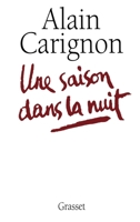 Une saison dans la nuit 2246504910 Book Cover