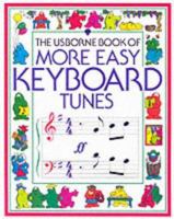 More Easy Keyboard Tunes 074601631X Book Cover