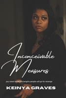 Inconceivable Measures: Seeking Stevy 1717054978 Book Cover