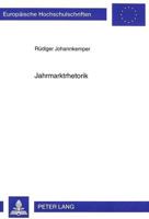 Jahrmarktrhetorik 3631349718 Book Cover